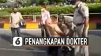 Diduga mabuk dan membuat onar dijalanan. Dokter di India ini ditangkap dan dibawa ke rumah sakit jiwa untuk dicek kondisinya.