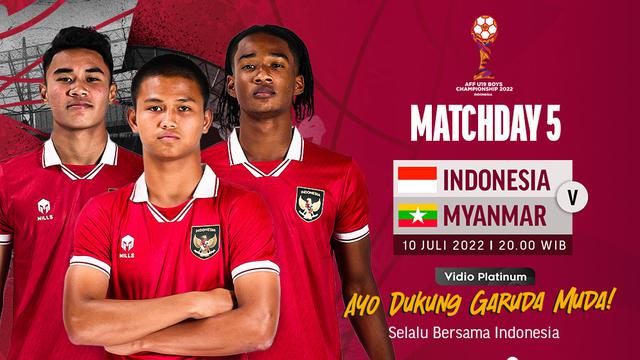 Link Live Streaming Piala AFF U-19 2022 : Indonesia Vs Myanmar di Vidio Malam Ini