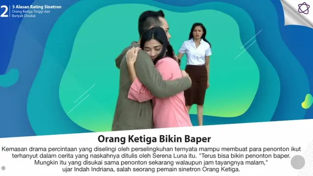[Bintang] 5 Alasan Rating Sinetron Orang Ketiga Tinggi dan Banyak Disukai