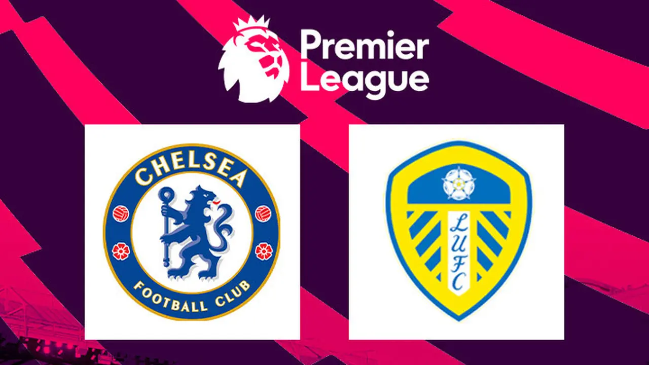 Premier League - Chelsea Vs Leeds United