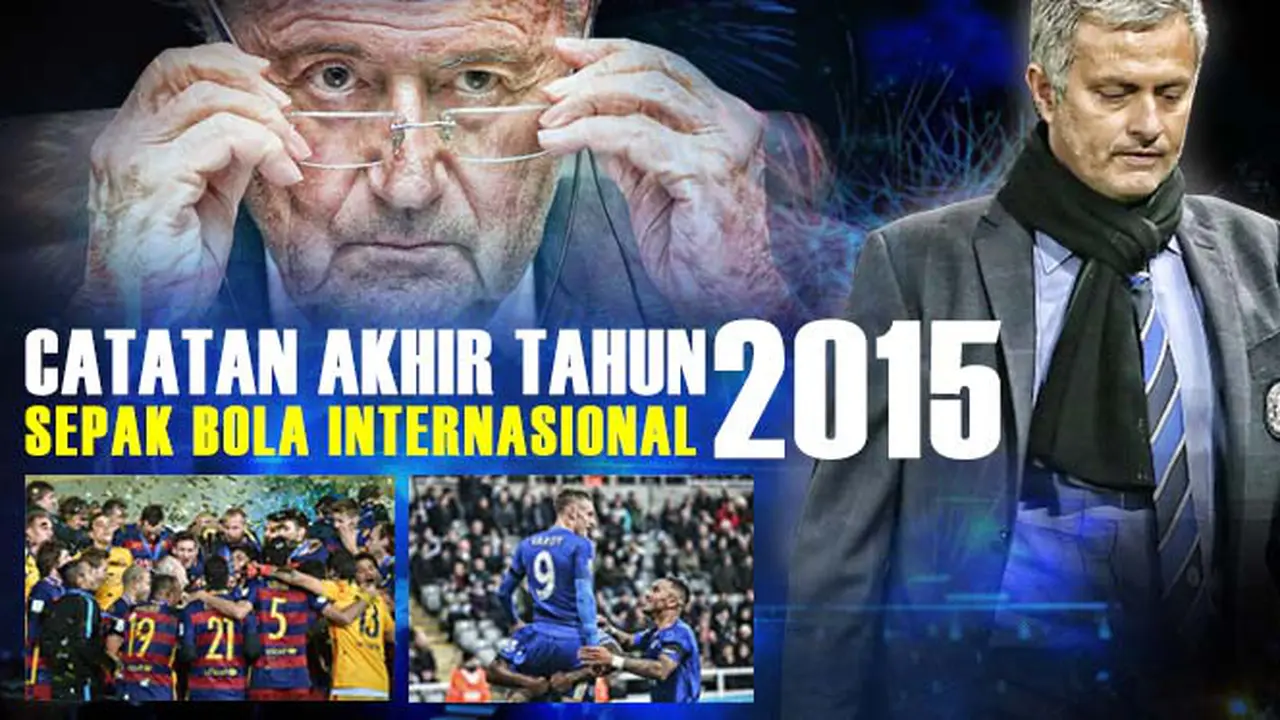 Catatan Akhir Tahun 2015 Sepak bola Internasional