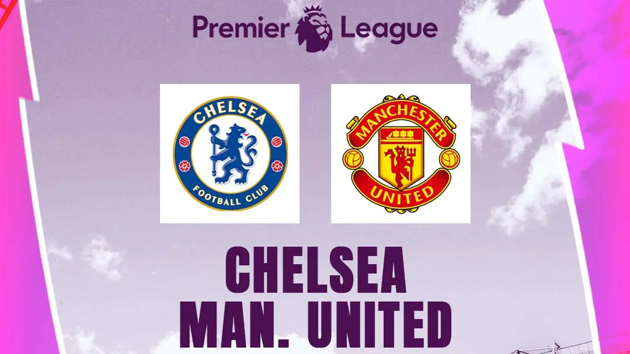 Liga Inggris - Chelsea Vs Manchester United