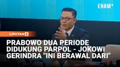 Sekretaris Jenderal Partai Gerindra Sugiono merespons dukungan sejumlah partai politik kepada Presiden Prabowo Subianto untuk menjabat 2 periode. Termasuk dari Presiden ke-7 Joko Widodo.
