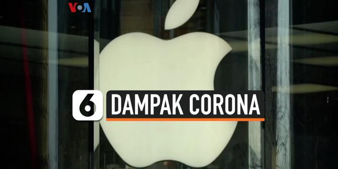 VIDEO: Apple Mulai Rasakan Dampak Virus Corona