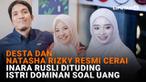 Mulai dari Desta dan Natasha Rizky resmi bercerai hingga Inara Rusli yang dituding istri dominan soal uang, berikut sejumlah berita menarik News Flash Showbiz Liputan6.com.