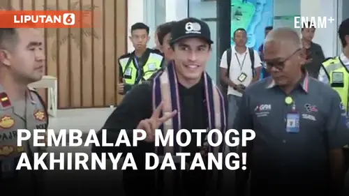 VIDEO: Pembalap MotoGP Tiba di Mandalika, Langsung Disambut Warga