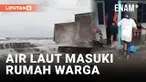 Sejumlah rumah warga yang terletak di sekitar Pantai Galesong, Kecamatan Glaesong, Kabupaten Takalar, Sulawesi Selatan dimasuki oleh air laut, Jumat (23/12/2022).