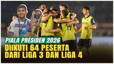 Piala Presiden 2026 dipastikan berubah total! Ketua Umum PSSI, Erick Thohir, menegaskan turnamen ini tidak lagi melibatkan klub BRI Liga 1 dan Liga 2. Sebagai gantinya, ajang bergengsi ini akan diikuti oleh 64 klub dari Liga 3 dan Liga 4.