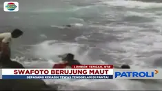 Keduanya terpeleset hingga terbawa arus karena tak berhati-hati saat berswafoto di tebing pantai.