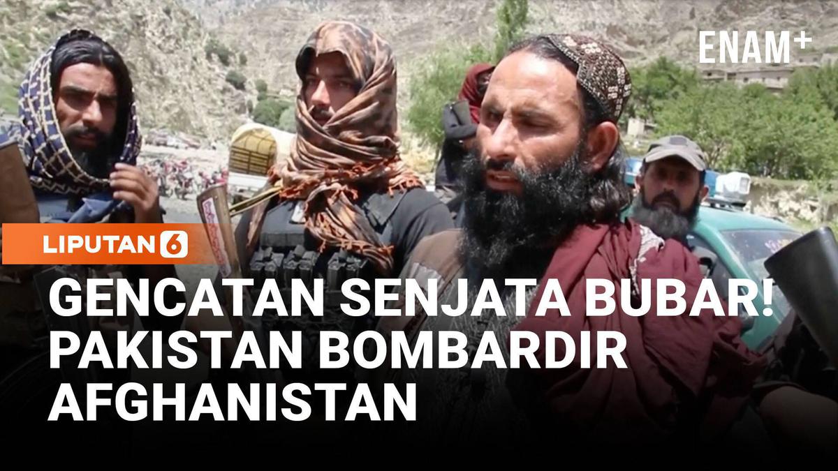 Gencatan Senjata Bubar! Pakistan Bombardir Afghanistan