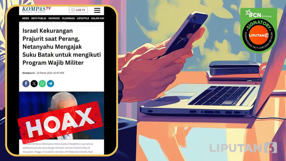 Cek Fakta: Hoaks Artikel PM Israel Ajak Suku Batak Ikuti Program Wajib Militer