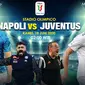 Prediksi Napoli Vs Juventus (Trie Yas/Liputan6.com)