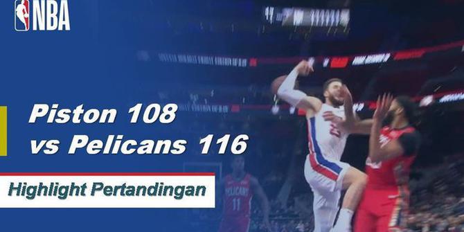 Cuplikan Pertandingan NBA : Pelicans 116 vs Pistons 108