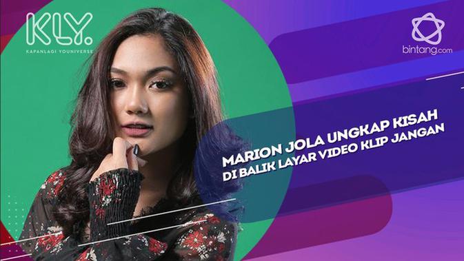 Marion Jola Ungkap Kisah Di Balik Layar Video Klip Jangan News Entertainment Fimela Com