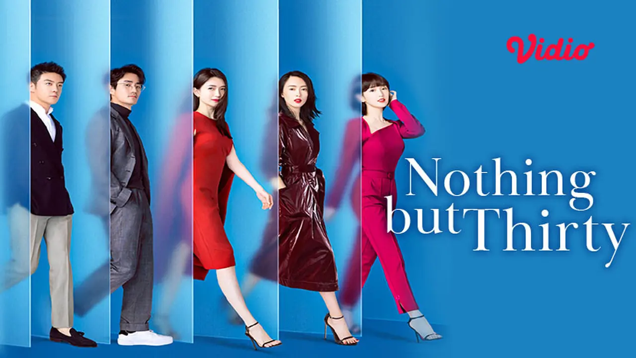 Drama Mandarin Nothing But Thirty