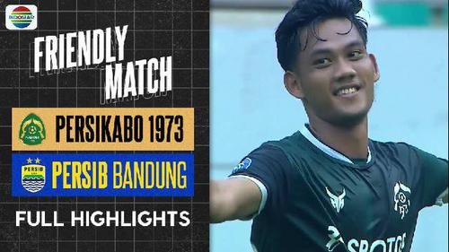 VIDEO: Highlights Friendly Match, Persib Bandung Tundukkan Persikabo 1973 di Bogor