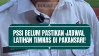 PSSI belum pastikan jadwal latihan Timnas Indonesia di Stadion Pakansari, Cibinong, Bogor