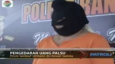 Membeli bahan pokok di toko kelontong dengan uang palsu, ibu rumah tangga di Banyuwangi, Jawa Timur, diringkus polisi.