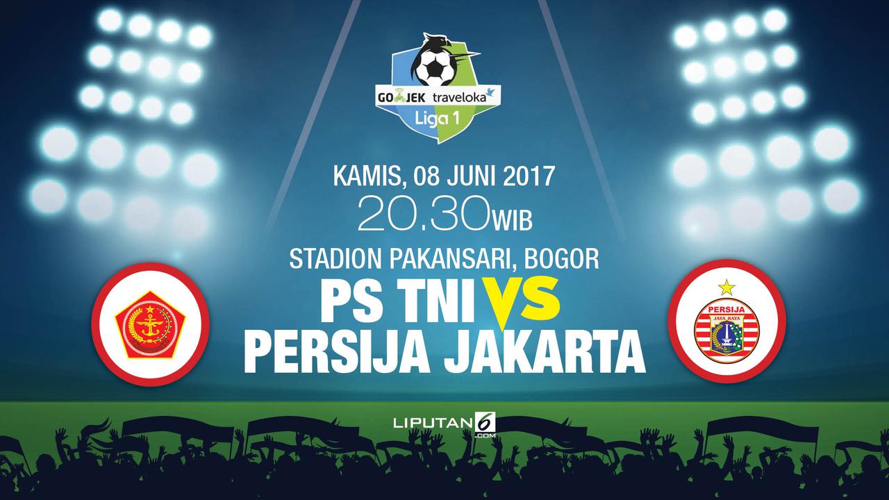 Prediksi PS TNI vs PERSIJA Jakarta