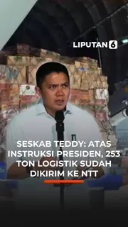 Seskab Teddy: Atas Instruksi Presiden, 253 Ton Logistik Sudah Dikirim ke NTT