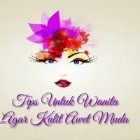 Tips Punya Kulit Awet Muda