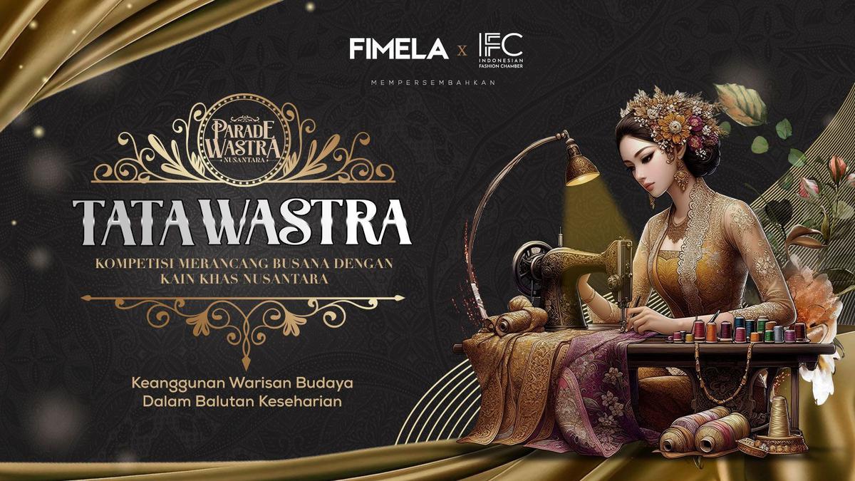 Tata Wastra 2025 Siap Digelar, Tantangan Baru dan Kesempatan Lebih Besar untuk Desainer Muda