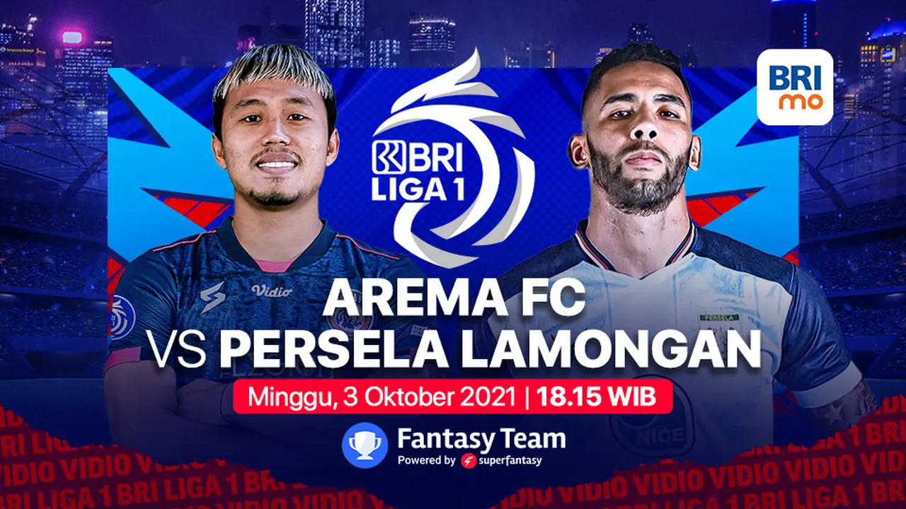 Big Match BRI Liga 1  : Arema FC Vs Persela Lamongan