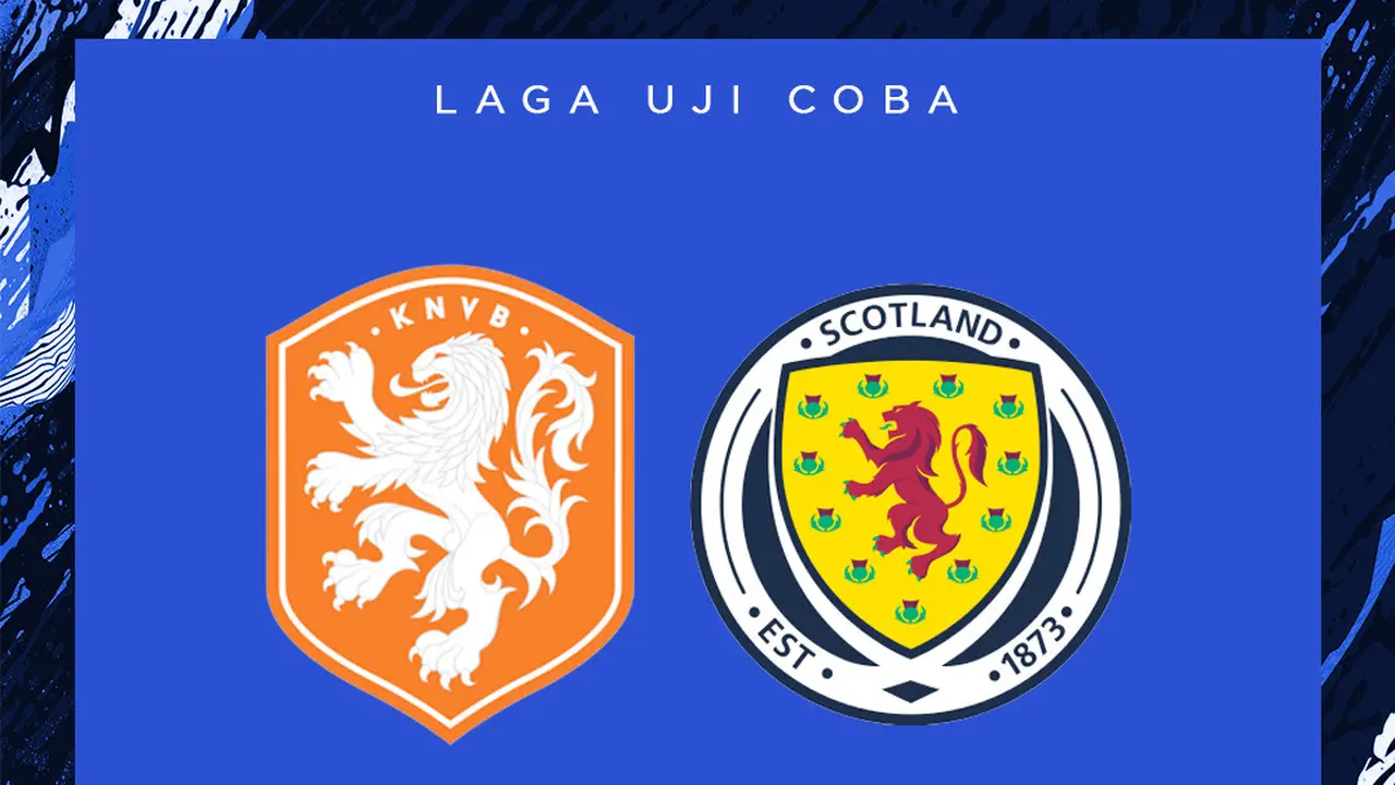 Laga Uji Coba - Belanda vs Skotlandia