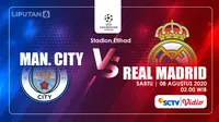 MANCHESTER CITY FC VS REAL MADRID (Liputan6.com/Abdillah)