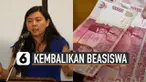 Veronica Koman diminta oleh pemerintah untuk kembalikan dana beasiswa LPDP. Karena tidak kembali ke RI sesuai waktu yang ditentukan.