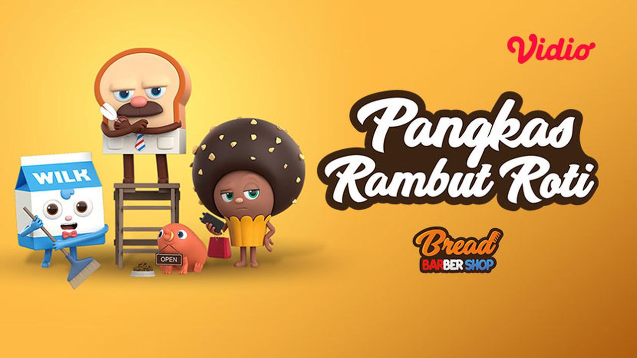 Serial Animasi Bread Barbershop