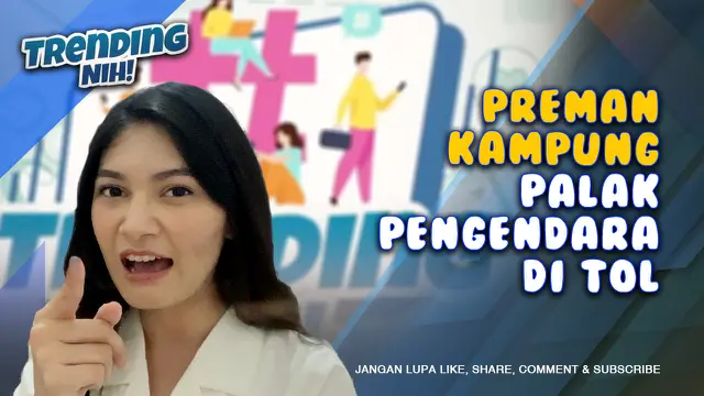 VIDEO: Trending Nih! Preman Kampung Palak Pengendara Tol