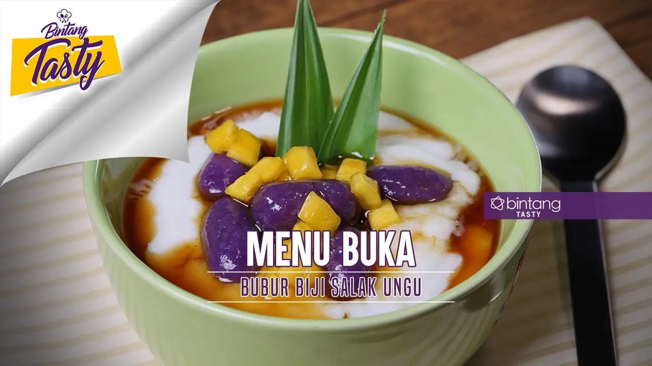 [Bintang] Menu Buka: Bubur Biji Salak Ubi Ungu
