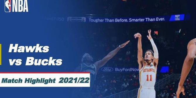 VIDEO: Highlights NBA 2021/2022, Milwaukee Bucks Dibungkam Atlanta Hawks 100-120
