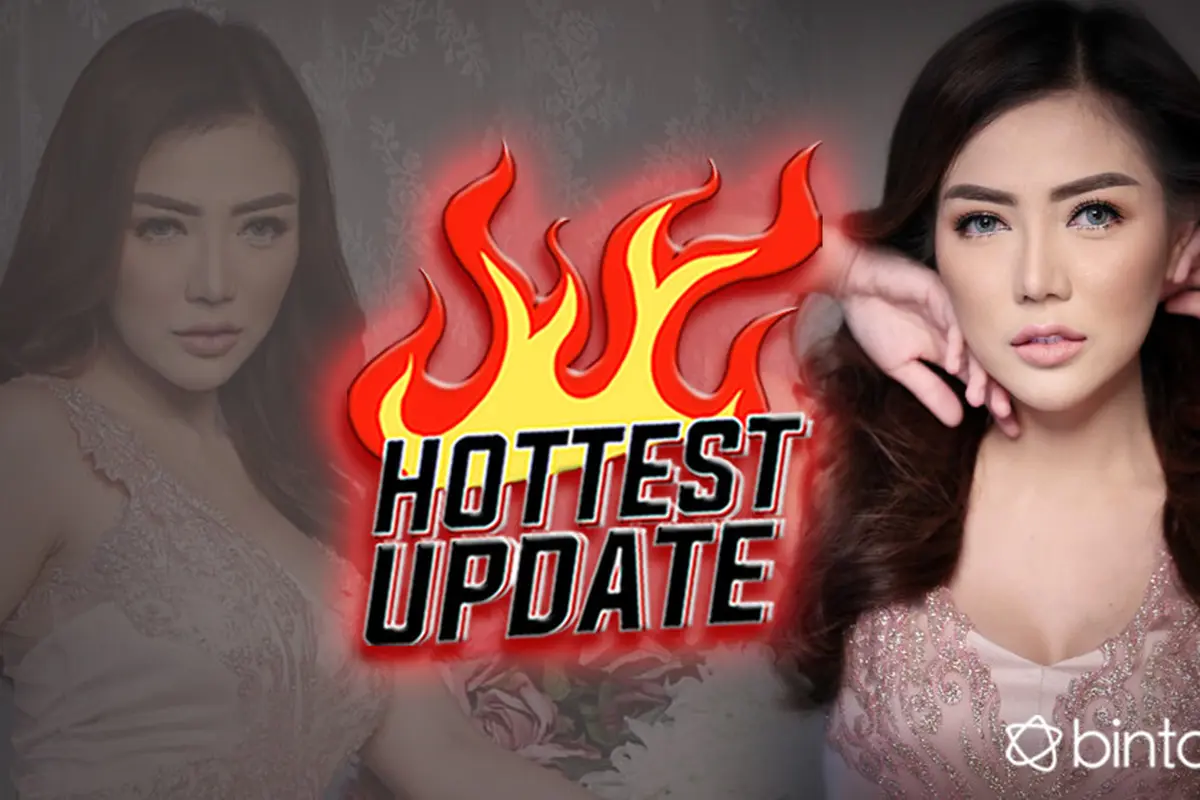 [Bintang] HL Hottest Update Bella Shofie