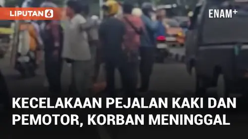 VIDEO: Viral Kecelakaan Antar Pejalan Kaki dan Pemotor, Korban Dinyatakan Meninggal