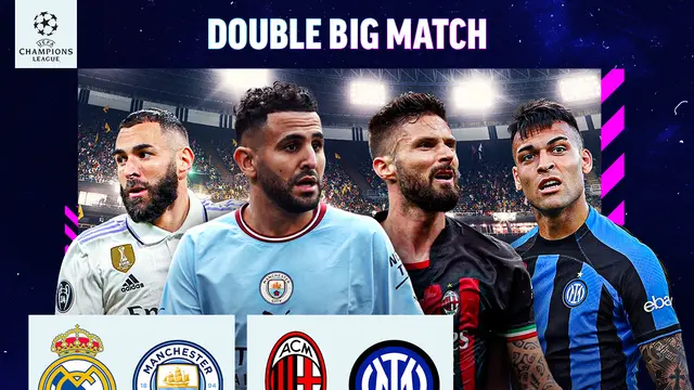 Daftar Pertandingan Liga Champions Babak Semifinal Leg Pertama di Vidio