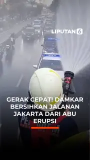 Gerak Cepat! Damkar Bersihkan Jalanan Jakarta dari Abu Erupsi