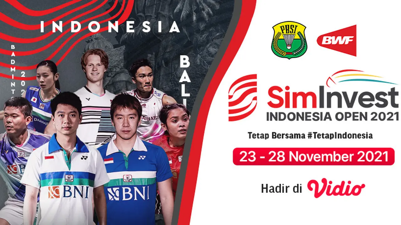 Jadwal Lengkap dan Live Streaming Indonesia Open 2021 di Vidio