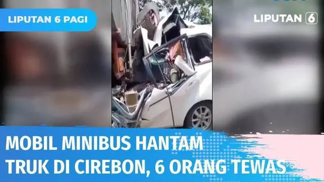 VIDEO: Minibus Tabrak Truk yang Tengah Parkir Tambal Ban, 6 Orang Tewas