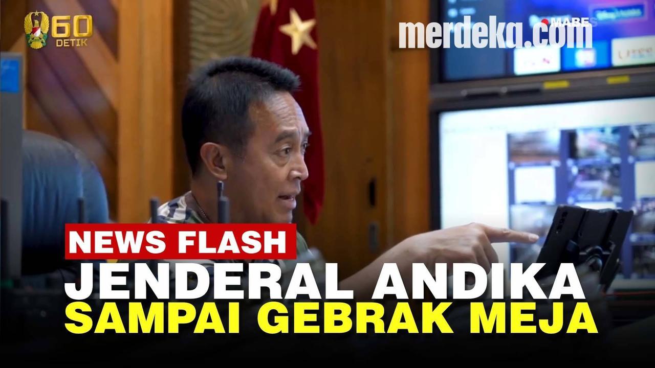 VIDEO: Kasad Jenderal Andika Kesal Gebrak Meja saat Rapat