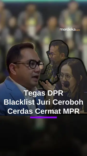 Keras DPR Juri Cerdas Cermat MPR Ceroboh Harus di-Blacklist: Jangan Digunakan Lagi!