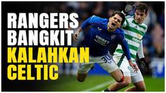 Berita Video, Rangers sukses kalahkan Celtic di Derby Old Firm pada Kamis (2/1/2025)