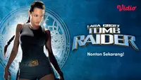 Nonton Lara Croft Tomb Raider (Dok.Vidio)