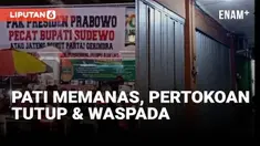 Pertokoan dan perkantoran diimbau tutup dan waspada menjelang aksi besar pada Rabu, 13 Agustus, situasi di Kabupaten Pati. Selasa (12/8) malam ribuan warga memadati Alun-alun Pati sambil mendirikan posko donasi, dapur umum, hingga tenda evakuasi. Unt...