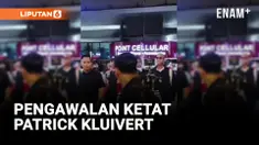 Dikawal Ketat! Patrick Kluivert Akhirnya Tiba di Indonesia