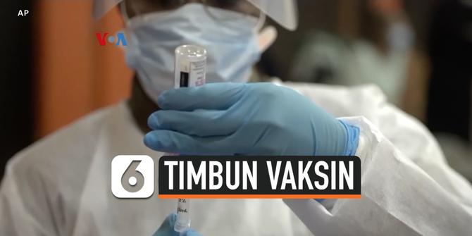 VIDEO: Ada Sejumlah Negara Menimbun Vaksin Covid-19?