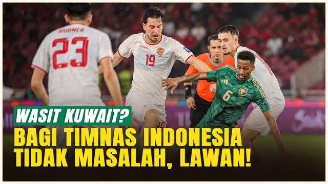 VIDEO: EKSKLUSIF: Patrick Kluivert Tak Gentar Soal Wasit Kuwait, Kalau Takut Tandanya Lemah!