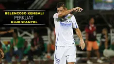 Berita video eks striker Persib Bandung, Juan Belencoso, yang kini kembali memperkuat klub Spanyol. Belencoso sebelumnya di klub India.