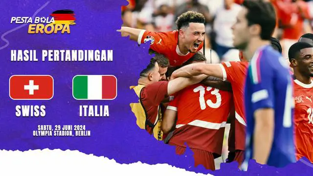 VIDEO: Tersingkir dari Babak 16 Besar Euro 2024, Swiss Jadi Mimpi Buruk Italia